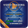 Vidéo Trading Dax, Stratégie 1 entrée, Session baissière, Volatilité normale